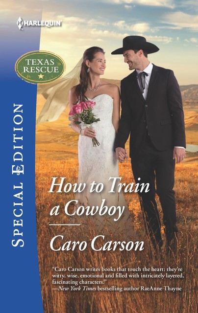 How To Train A Cowboy, Caro Carson