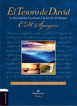 El Tesoro de David: la revelación Escritural a la luz de los Salmos, Charles Spurgeon