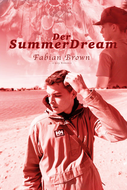 Der Summer Dream: Gay Romance, Fabian Brown