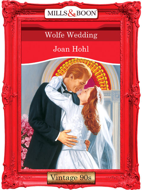 Wolfe Wedding, Joan Hohl