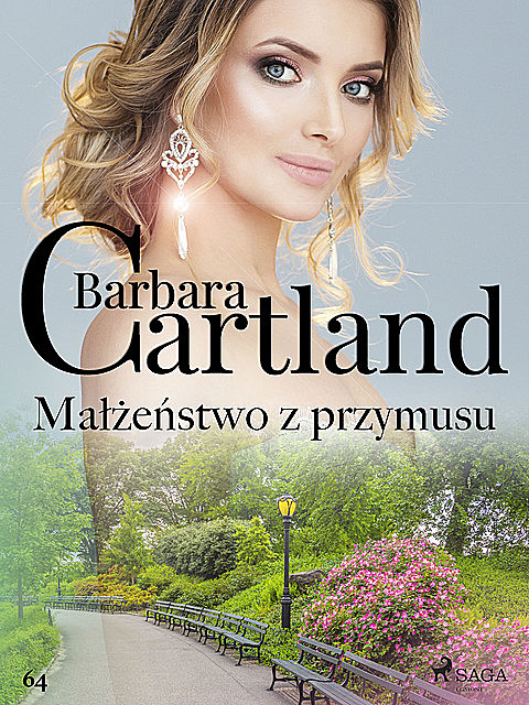 Małżeństwo z przymusu – Ponadczasowe historie miłosne Barbary Cartland, Barbara Cartland