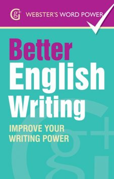 Webster's Word Power Better English Writing, Sue Moody