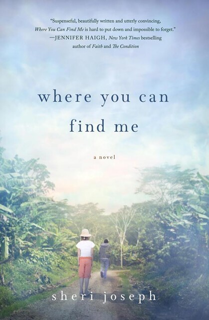 Where You Can Find Me, Sheri Joseph