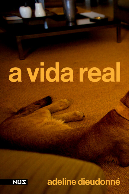 A vida real, Adeline Dieudonné