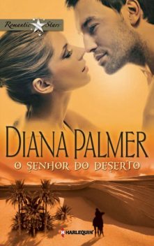 O senhor do deserto, Diana Palmer