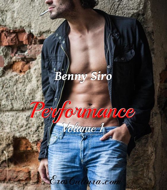 Performance, Benny Siro