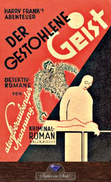 Der gestohlene Geist, Alexander Keller