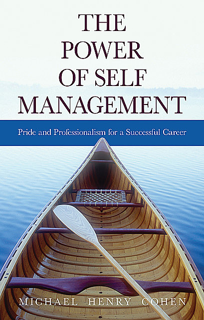 The Power of Self Management, Michael Cohen