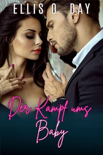Der Kampf ums Baby, Ellis O. Day
