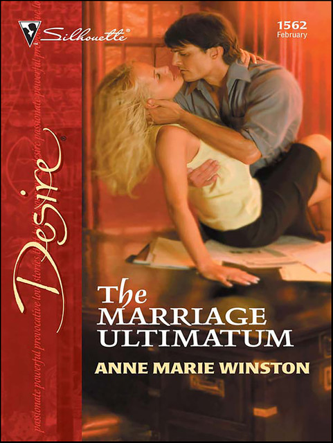 The Marriage Ultimatum, Anne Marie Winston