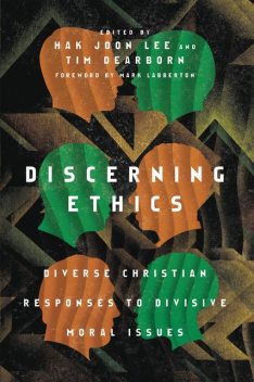 Discerning Ethics, Mark Labberton