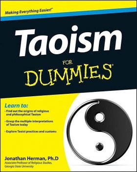Taoism For Dummies, Jonathan Herman