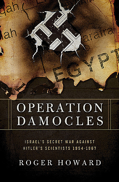 Operation Damocles, Roger Howard