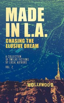 Made in L.A.: Chasing the Elusive Dream, Cody Sisco