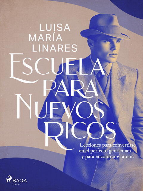 Escuela para nuevos ricos, Luisa María Linares