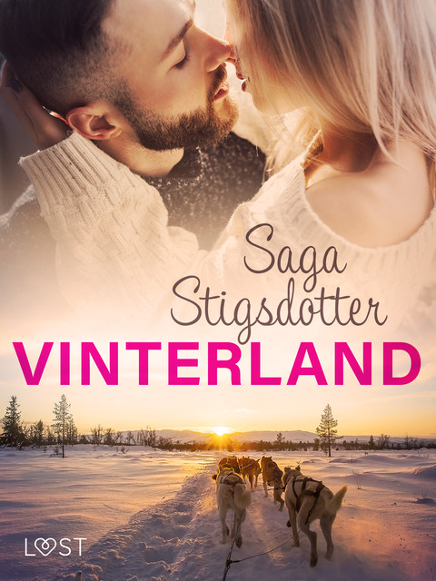 Vinterland – Erotisk novell, Saga Stigsdotter