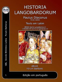 História dos Lombardos, Paulus Diaconus, Peruto Daniela