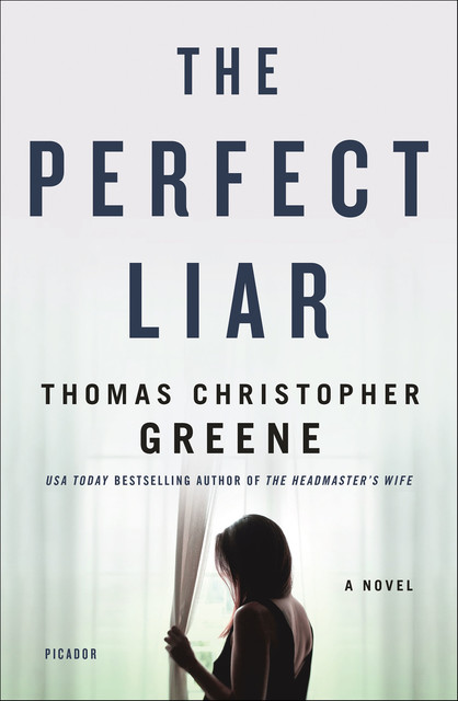 The Perfect Liar, Thomas Christopher Greene