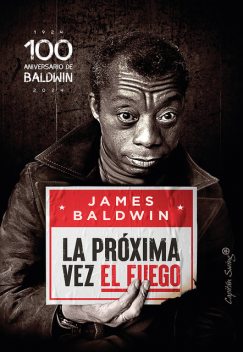 La próxima vez el fuego, James Baldwin