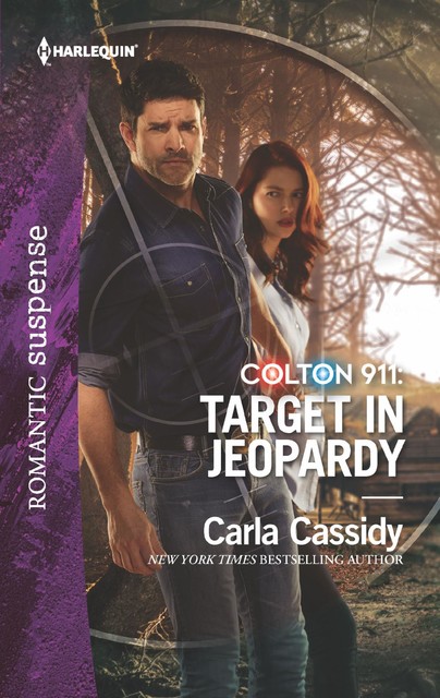 Colton 911: Target In Jeopardy, Carla Cassidy