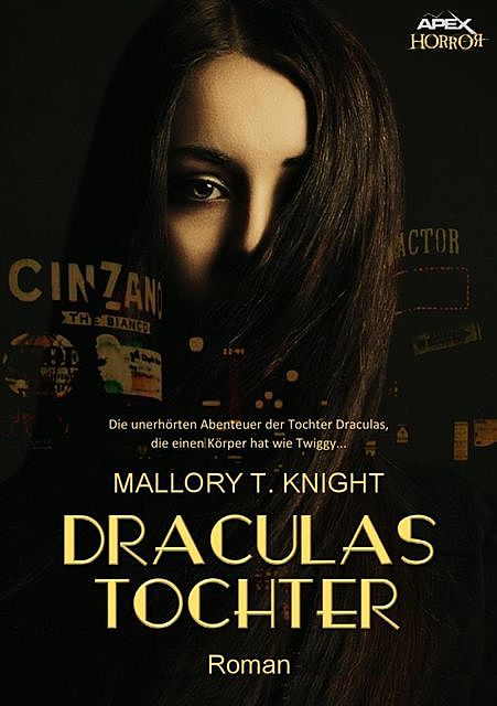 DRACULAS TOCHTER, Mallory T. Knight