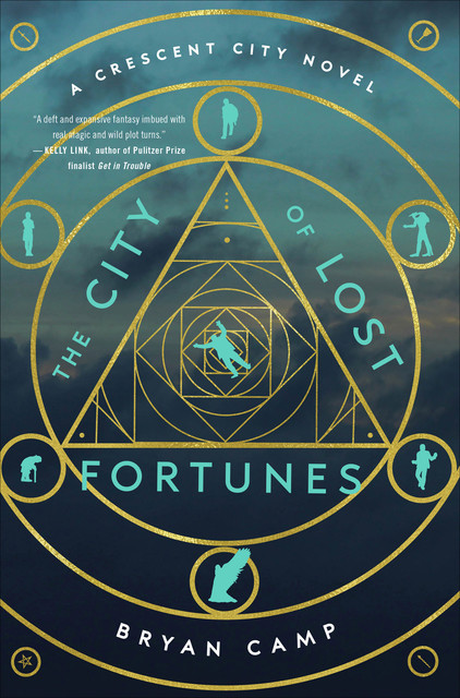 The City of Lost Fortunes, Bryan Camp