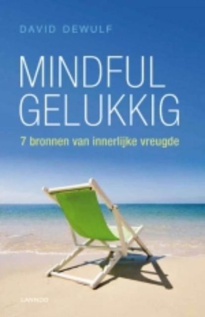 Mindful gelukkig (E-boek), David Dewulf