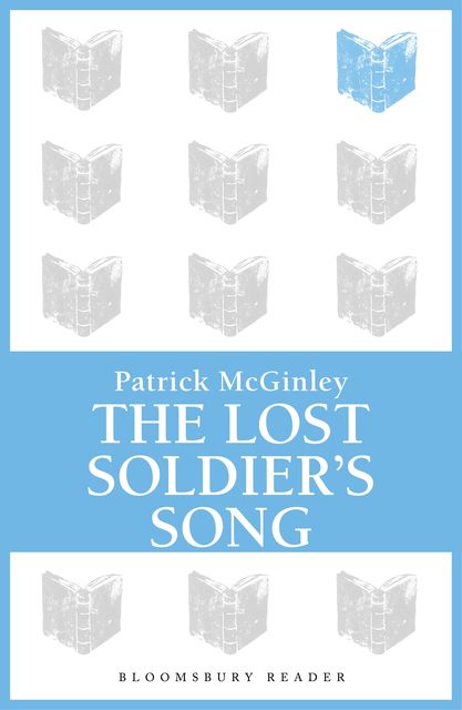 The Lost Soldier's Song, Patrick McGinley