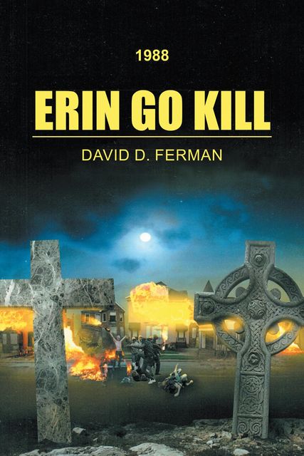 Erin Go Kill, David D. Ferman