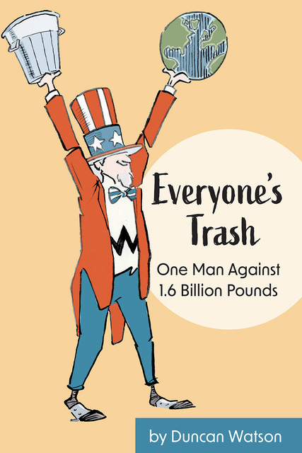 Everyone's Trash, Duncan Watson