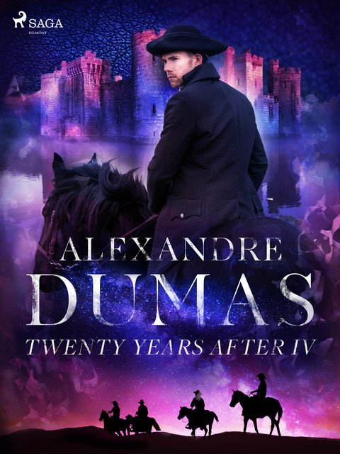 Twenty Years After IV, Alexander Dumas