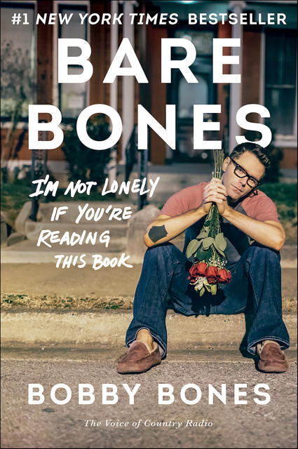 Bare Bones, Bobby Bones