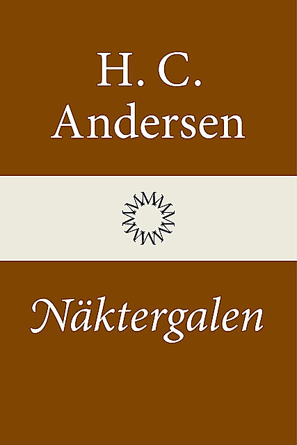 Näktergalen, Hans Christian Andersen