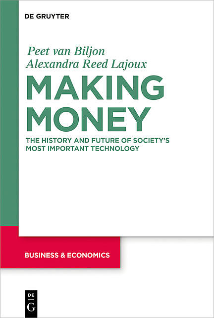 Making Money, Alexandra Lajoux, Peet van Biljon