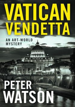 Vatican Vendetta, Peter Watson