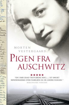 Pigen fra Auschwitz, Morten Vestergaard