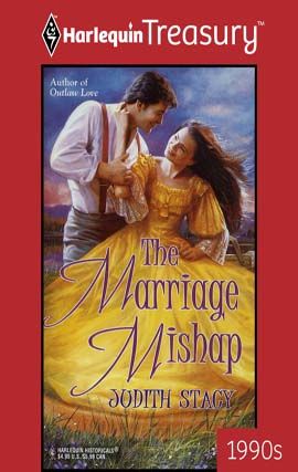 The Marriage Mishap, Judith Stacy