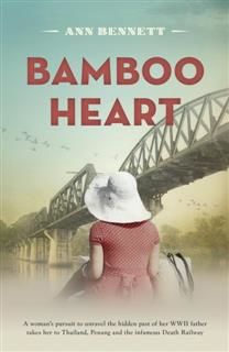 Bamboo Heart, Ann Bennett