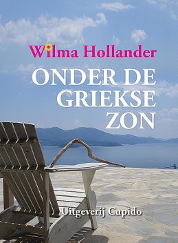 Onder de Griekse zon, Wilma Hollander
