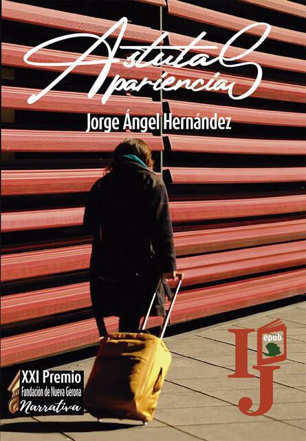Astutas apariencias, Jorge Ángel Hernández Pérez
