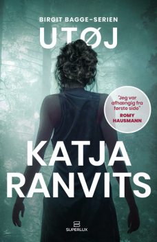 Utøj, Katja Ranvits