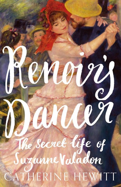 Renoir's Dancer, Catherine Hewitt
