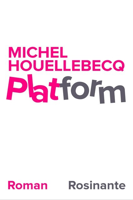 Platform, Michel Houellebecq