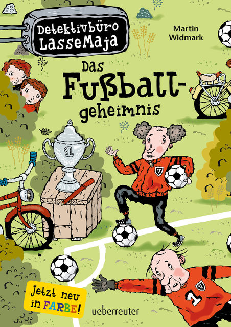 Detektivbüro LasseMaja – Das Fußballgeheimnis (Bd. 11), Martin Widmark