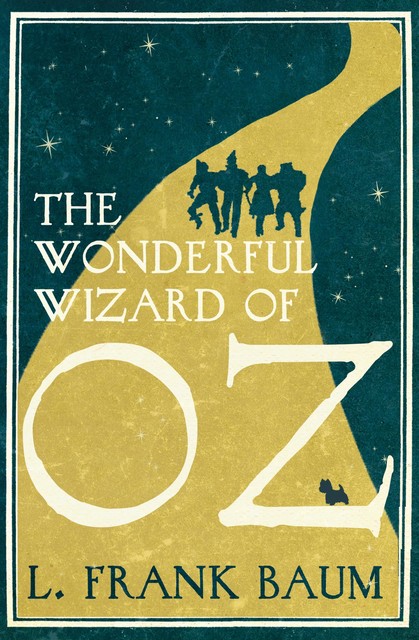 The wonderful wizard of Oz, L. Baum