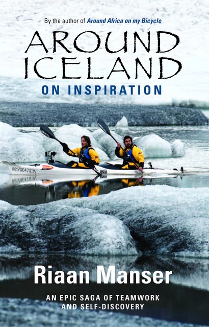 Around Iceland on Inspiration, Riaan Manser