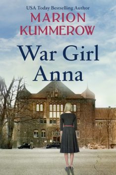 War Girl Anna, Marion Kummerow