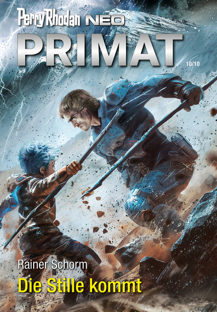 Perry Rhodan Neo 339: Die Stille kommt, Rainer Schorm
