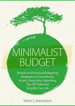 Minimalist Budget, Marie S. Davenport