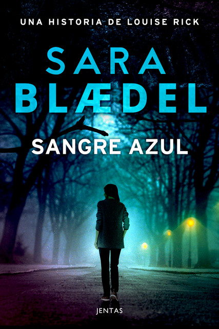 Sangre azul, Sara Blædel